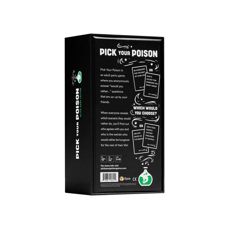 Pick Your Poison Card Game The “What Would You Rather Do?” Party Game After Dark Edition