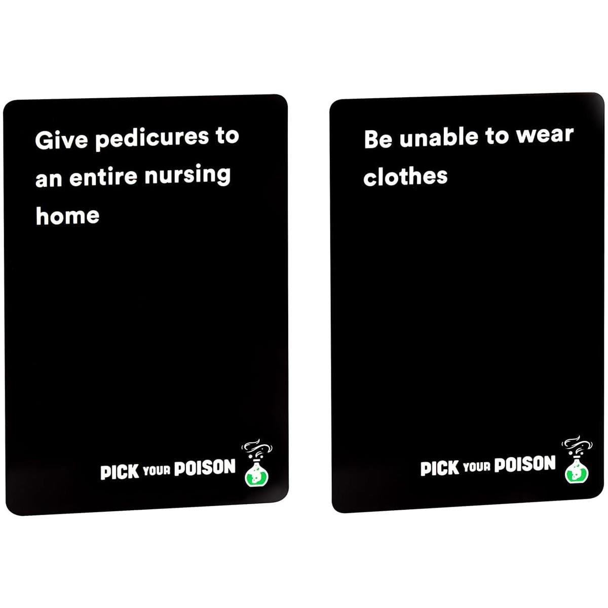 Pick Your Poison Card Game The “What Would You Rather Do?” Party Game After Dark Edition