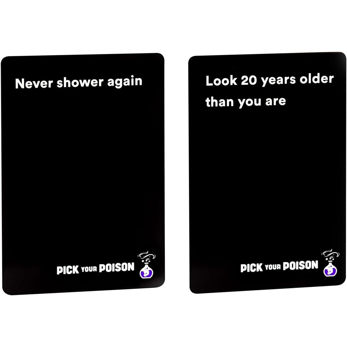 Pick Your Poison Card Game The “What Would You Rather Do?” Party Game Family Edition Black