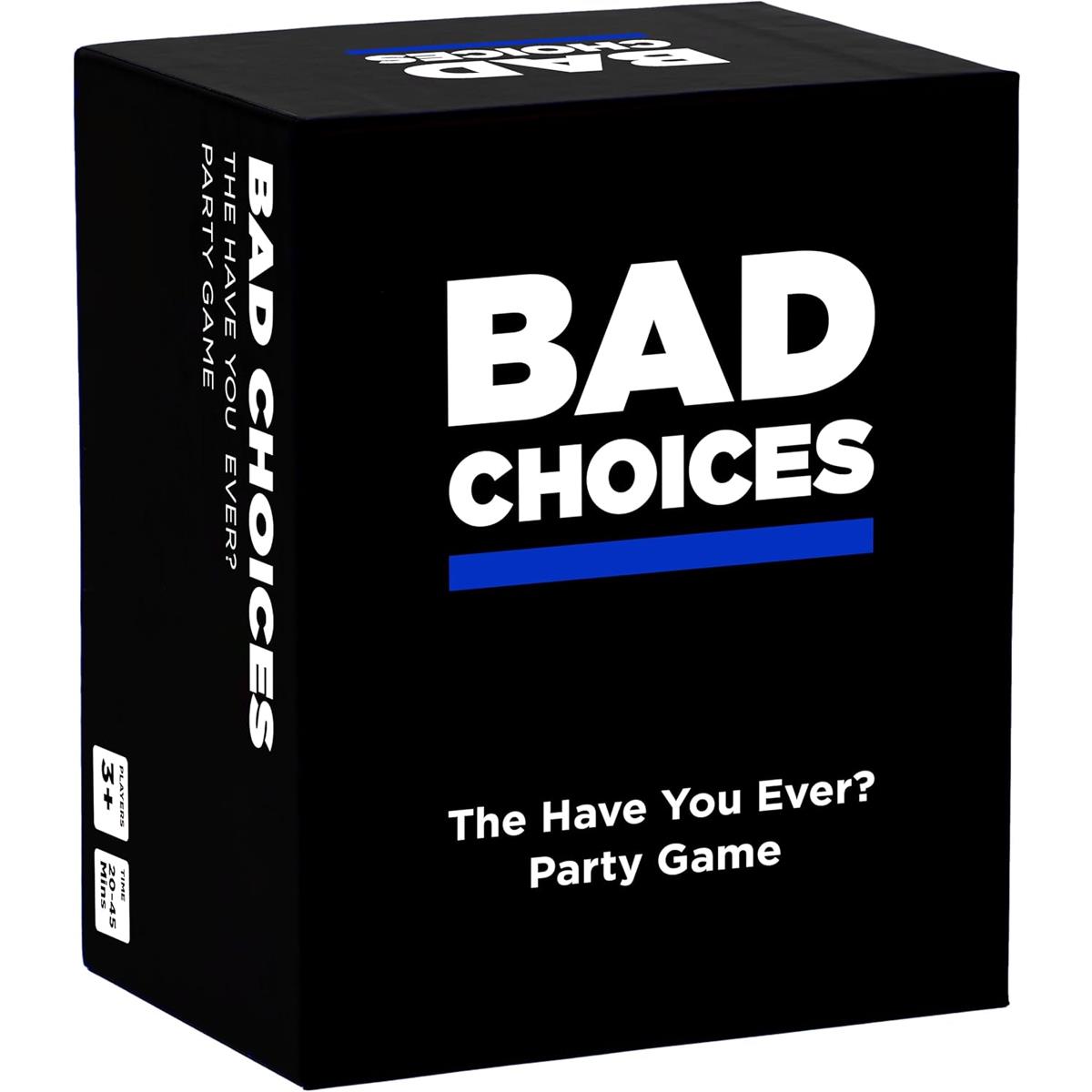 Bad Choices Have You Ever? Adult Party Card Game 300 Cards For 3+ Players Ages 15+ 20–45 Minute Group Game